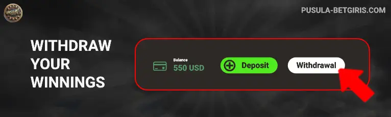 Withdraw Your Winnings pusulabet